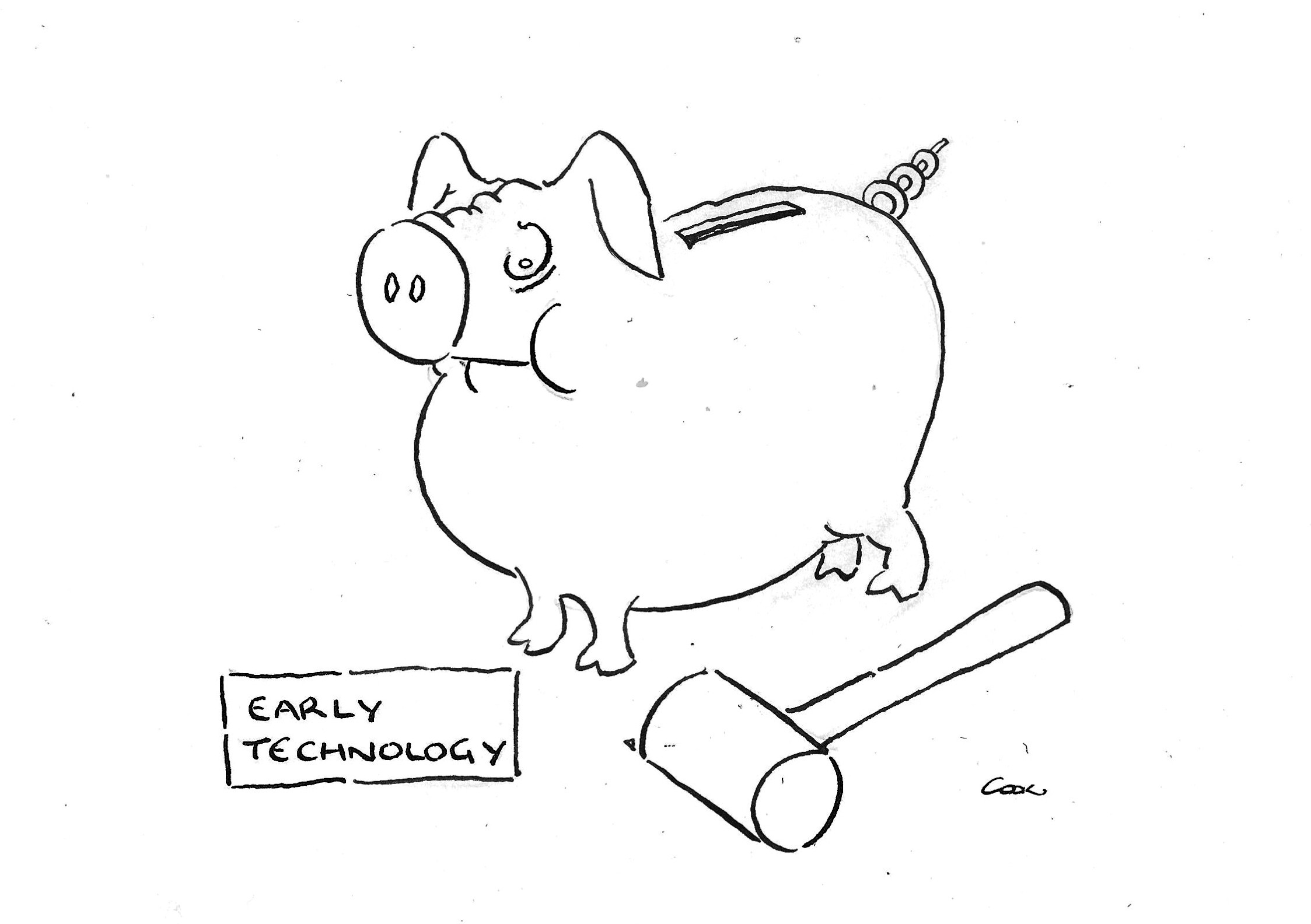 Patrick Cook cartoon of a piggy bank beside a hammer, captioned “Early technology”.